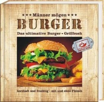 Männer mögen Burger