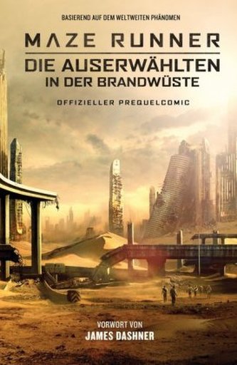 Maze Runner - Die Auserwählten in der Brandwüste