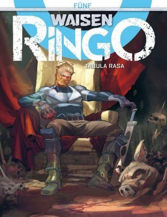 Waisen - Ringo: Tabula Rasa