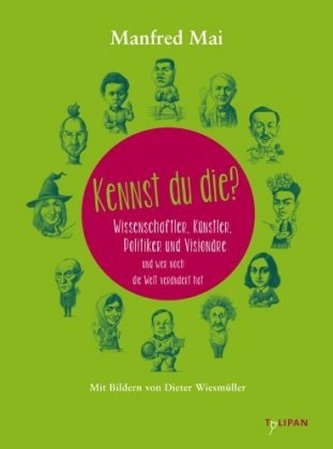 Kennst du die?