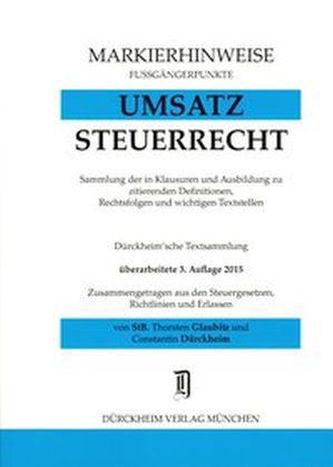 Umsatzsteuer (Ust), Markierhinweise/Fußgängerpunkte für das Steuerberaterexamen