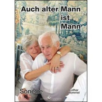Auch alter Mann ist Mann Auch alter Mann ist Mann