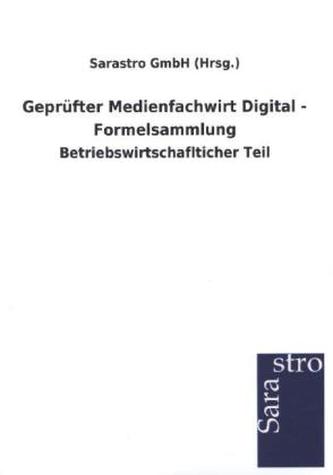 Geprüfter Medienfachwirt Digital - Formelsammlung