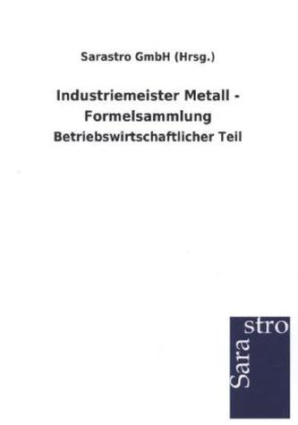 Industriemeister Metall - Formelsammlung
