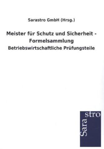 Meister für Schutz und Sicherheit - Formelsammlung