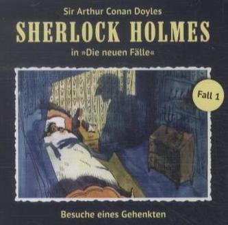 Sherlock Holmes - Besuche eines Gehenkten, 1 Audio-CD