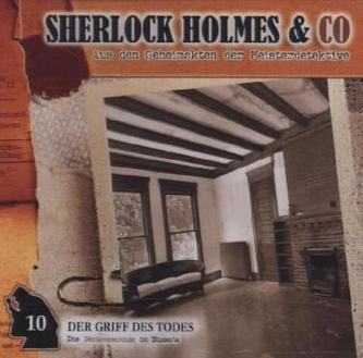 Sherlock Holmes & Co - Der Griff des Todes, Audio-CD Sherlock Holmes & Co - Der Griff des Todes, Audio-CD