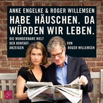 Habe Häuschen. Da würden wir leben., 1 Audio-CD Habe Häuschen. Da würden wir leben., 1 Audio-CD