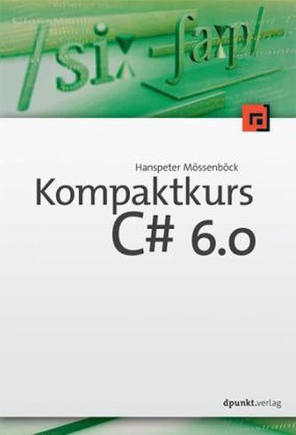 Kompaktkurs C sharp 6.0
