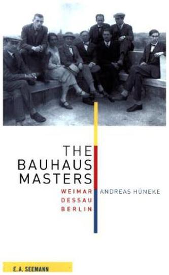 The Bauhaus Masters. Die Bauhausmeister, engl. Ausgabe