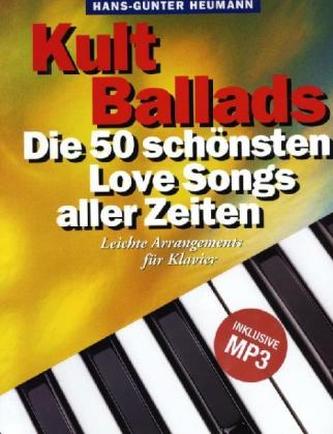 Kult Ballads, Songbook für Klavier, m. MP3-CD