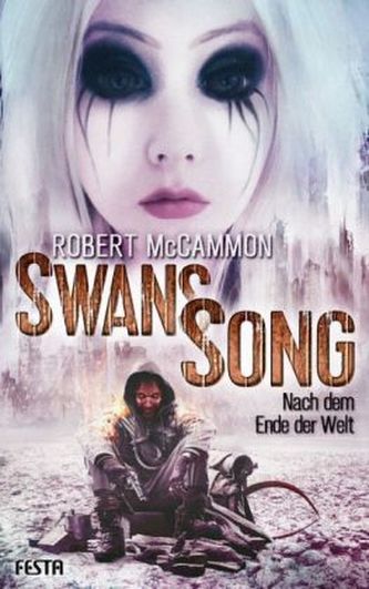 Swans Song - Nach dem Ende der Welt