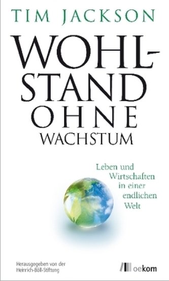 Wohlstand ohne Wachstum