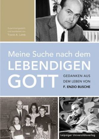 Meine Suche nach dem lebendigen Gott