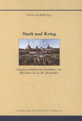 Stadt und Krieg