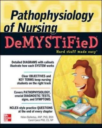 Pathophysiology of Nursing Demystified