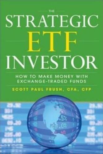The Strategic ETF Investor