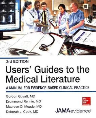 Users' Guides to the Medical Literature