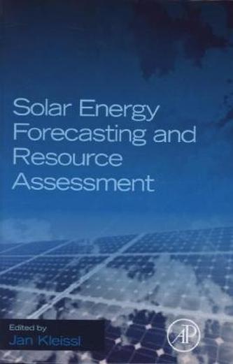 Solar Energy Forecasting and Resource Assessment