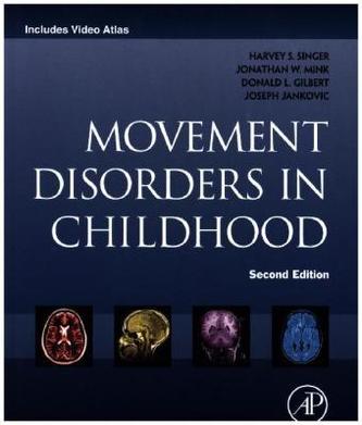 Movement Disorders in Childhood