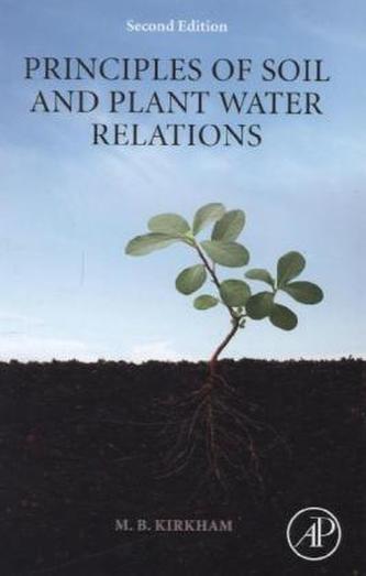Principles of Soil and Plant Water Relations