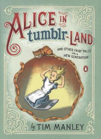 Alice in Tumblr-Land