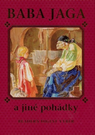 Baba Jaga a jiné pohádky (Aleksej Nikolajevič Tolstoj, 2008)