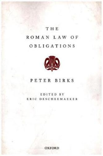 The Roman Law of Obligations