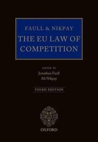 The EU Law of Competition