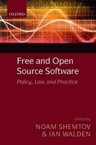 Free and Open Source Software Free and Open Source Software