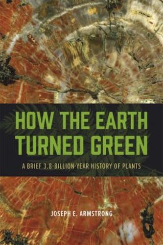 How the Earth Turned Green