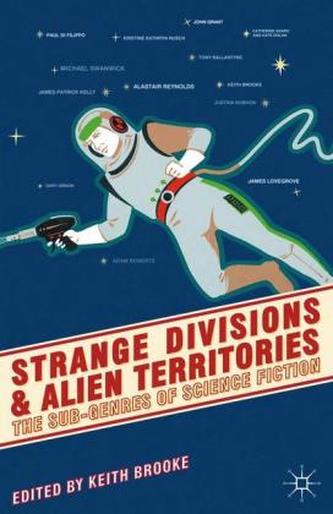 Strange Divisions and Alien Territories