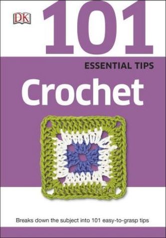 101 Essential Tips Crochet