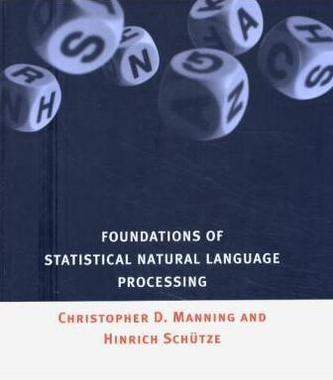 Foundations of Statistical Natural Language Processing