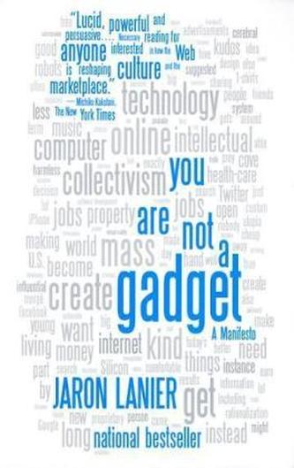 You Are Not A Gadget
