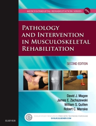 Pathology and Intervention in Musculoskeletal Rehabilitation Pathology and Intervention in Musculoskeletal Rehabilitation