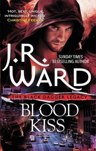 Black Dagger Legacy - Blood Kiss. Black Dagger Legacy - Kuss der Dämmerung, englische Ausgabe