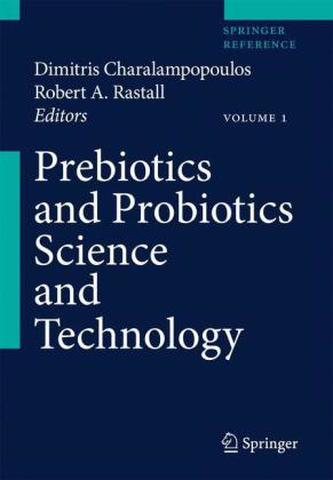 Prebiotics and Probiotics Science and Technology, 2 Vols.