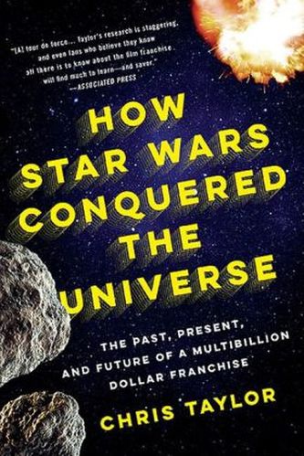 How Star Wars Conquered the Universe. Wie Star Wars das Universum eroberte, englische Ausgabe