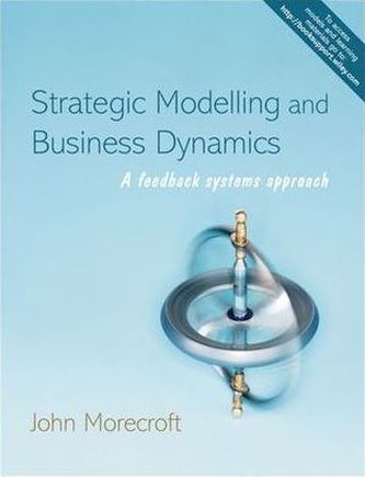 Strategic Modelling and Business Dynamics