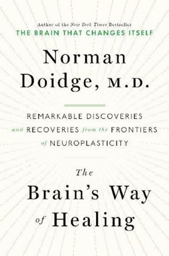 The Brain's Way of Healing The Brain's Way of Healing