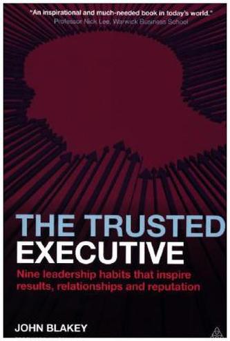 The Trusted Executive