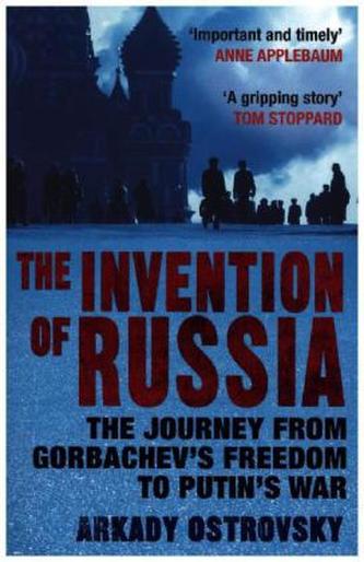 The Invention of Russia