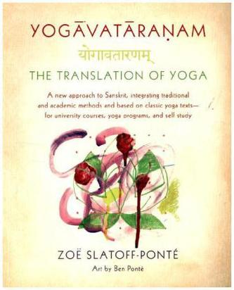 Yogavataranam: The Translation of Yoga