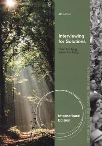 Interviewing for Solutions Interviewing for Solutions