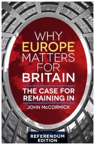 Why Europe Matters for Britain