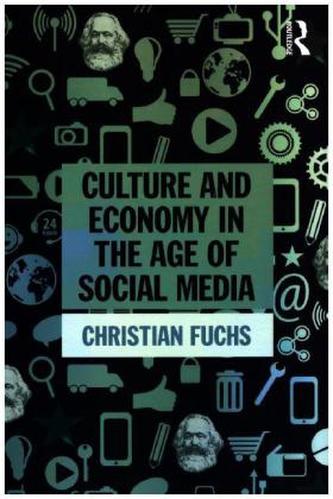 Culture And Economy In The Age Of Social Media