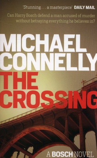 The Crossing (Connelly Michael, )