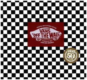 Vans: 'Off the Wall' (50th Anniversary Edition) - Palladini, Doug