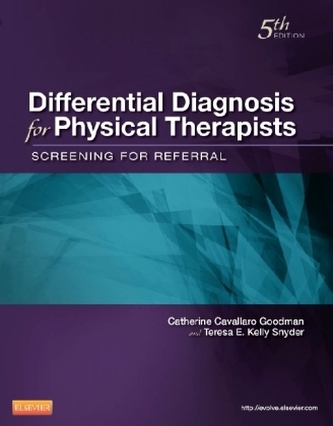 Differential Diagnosis for Physical Therapists Differential Diagnosis for Physical Therapists